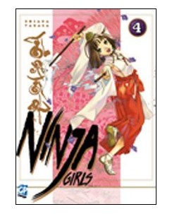 NINJA GIRLS n. 4 di HOSANA TANAKA ed. GP 