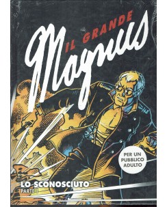 Il grande Magnus   1 : lo Sconosciuto parte I di Magnus NUOVO ed. Gazzetta FU36