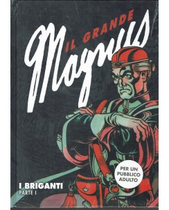 Il grande Magnus   6 : i Briganti parte I di Magnus NUOVO ed. Gazzetta FU36