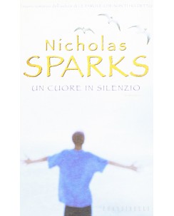 Nicholas Sparks : un cuore in silenzio ed. Frassinelli A11