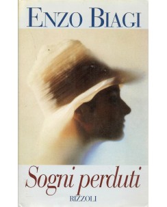 Enzo Biagi : sogni perduti ed. Rizzoli A21