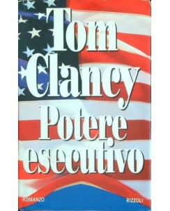 Tom Clancy : potere esecutivo ed. Rizzoli A21