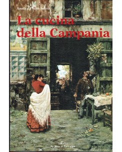 Anna Piero Serra : la cucina della Campania ed. Le Muse di Partenope A68