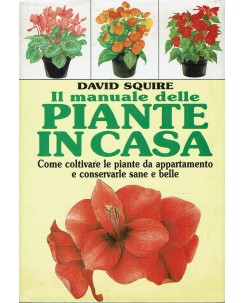 David Squire : manuale delle piante in casa ed. Marshall A68
