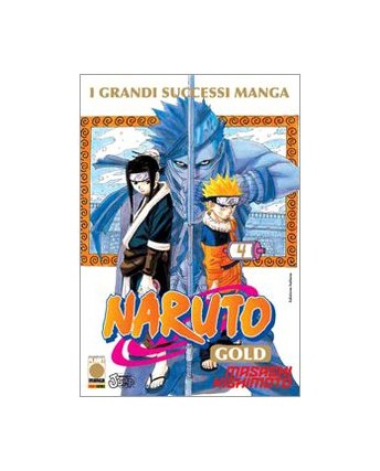 Naruto Gold Deluxe n.  4 di Masashi Kishimoto ed. Panini Comics
