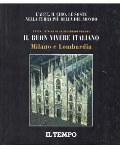 I Grandi libri del buon vivere italiano 13 Milano e Lombardia ed. Il Tempo FF07