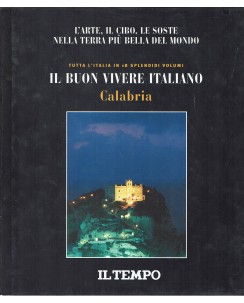 I Grandi libri del buon vivere italiano 18 Calabria ed. Il Tempo FF07