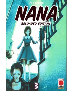 Nana RELOADED EDITION n.  3 di Ai Yazawa RISTAMPA NUOVO ed. Panini 