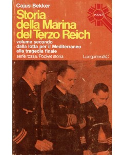 Cajus Bekker : storia Marina del Terzo Recih vol. 2 ed. Longanesi A51