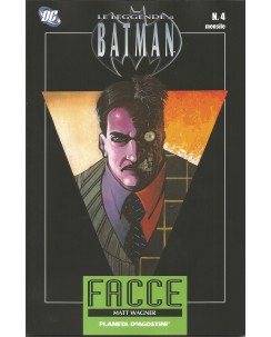 Le leggende di Batman  4 : FACCE ed.Planeta de Agostini