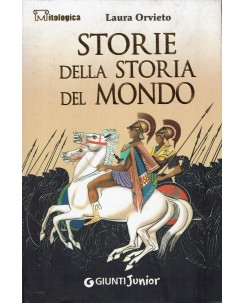 Laura Orvieto : storie della storia del mondo ed. Giunti A72