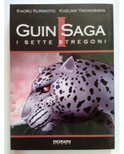 Guin Saga n. 1 di Kurimoto Yanagisawa I Sette Stregoni ed. Ronin SC06