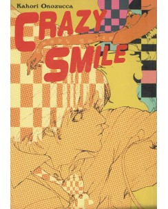 Crazy Smile volume UNICO di Kahori Onozucca ed. Manga San 16