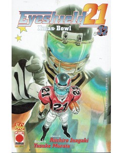 Eyeshield 21 n.32 di Inagaki Murata ed. Planet Manga