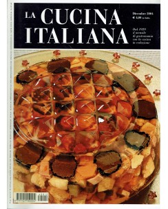La cucina italiana 12 dic 2004 ed. Quadratum FF14