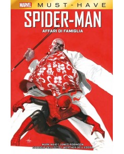 Must Have: Spider-Man AFFARI DI FAMIGLIA di Di Dell'Otto NUOVO ed. Panini SU31