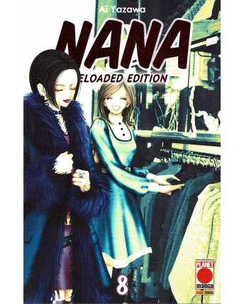 Nana RELOADED EDITION n.  8 RISTAMPA NUOVO di Ai Yazawa ed. Panini 