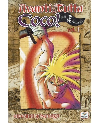 Avanti tutta Coco n. 1 di H. Yonehara ed. Play Press