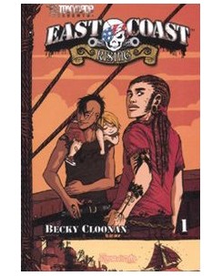 East coast rising 1 di Becky Cloonan ed. Tokyopop
