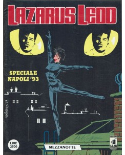 Lazarus Ledd Speciale Napoli '93 mezzanotte di Capone ed. Star Comics