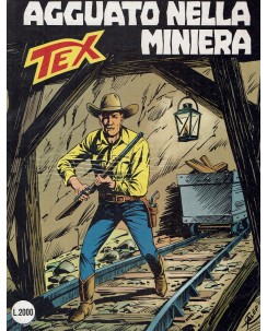 Tex 367 Prima Edizione agguato nella miniera di Bonelli ed. Bonelli 