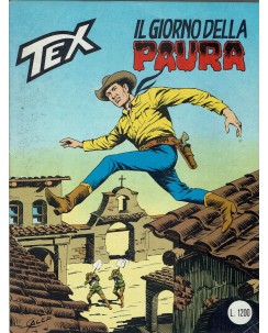 Tex 307 Prima Edizione il giorno della paura di Bonelli ed. Bonelli