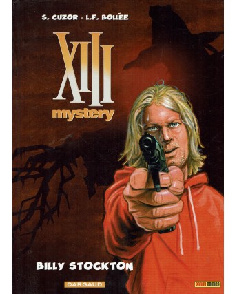 XIII mystery 6 Billy Stockton di S. Cuzor ed. Panini Comics FU11