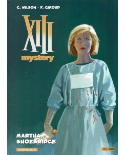 XIII mystery 8 Martha Shoebridge di G. Wilson ed. Panini Comics FU10