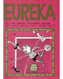 Eureka n. 51 1971 di Capp, Orlando e Oop ed. Corno FU45