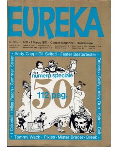 Eureka n. 50 1971 di Capp, Orlando e Oop ed. Corno FU45