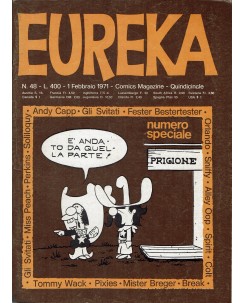 Eureka n. 48 1971 di Capp, Orlando e Oop ed. Corno FU45