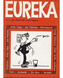 Eureka n.   5 1968 di Capp, Colt e Spirit ed. Corno FU45
