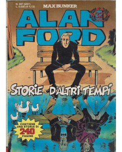 Alan Ford n.387 storie d'altri tempi di Bunker ed. M.B.P. BO08