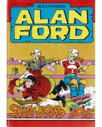 Alan Ford n. 247 skate board boys di Bunker ed. M.B.P. BO08
