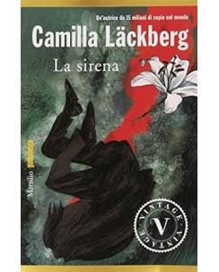 Camilla Lackberg : la sirena ed. Marsilio A18