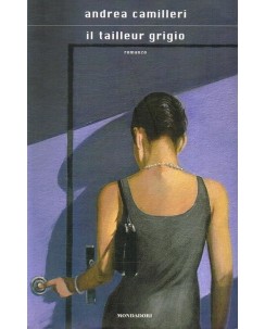 Andrea Camilleri : il tailleur grigio ed. Mondadori A12