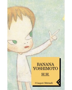 Banana Yoshimoto : h/h ed. Feltrinelli A24