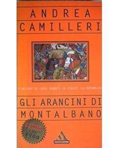 Andrea Camilleri : gli arancini di Montelbano ed. Mondadori A19
