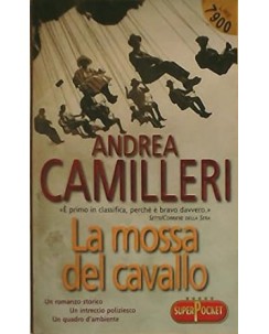 Andrea Camilleri : la mossa del cavallo ed. Mondadori A19