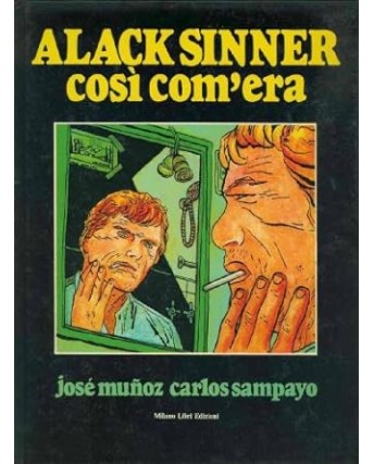 Alack Sinner così com'era di Jose Sampayo ed. Milano libri FU45