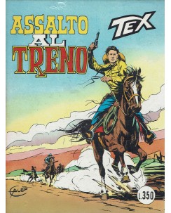 Tex 179 prima edizione assalto al treno di Bonelli ed. Bonelli
