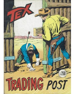 Tex 149 prima edizione trading post di Bonelli ed. Bonelli
