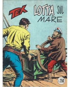 Tex 156 prima edizione lotta sul mare di Bonelli ed. Bonelli