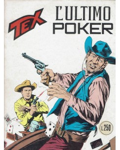 Tex 151 prima edizione l'ultimo poker di Bonelli ed. Bonelli