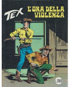 Tex 173 prima edizione l'ora della violenza di Bonelli ed. Bonelli
