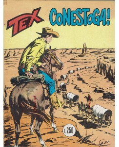 Tex 133 prima edizione conestoga di Bonelli ed. Bonelli