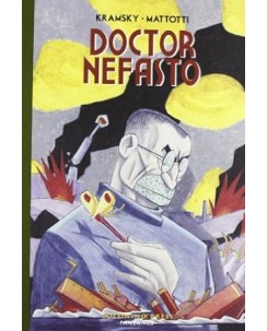 Doctor Nefasto di Kramsky e Mattotti ed. Coconino Press FU09