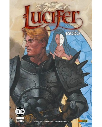 Lucifer  7 Esodo di Mike Carey NUOVO ed. Panini SU36