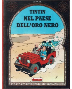Le avventure di Tintin nel paese dell'oro nero di Herge ed. Comic Art FU19