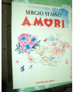 I Classici del Grifo:Staino Amori ed.Del Grifo FU03